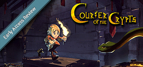 Early Access Review: Courier of the Crypts